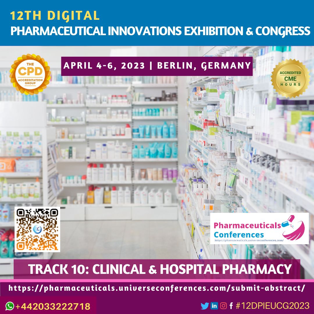 LuciferEllis's tweet photo. Call for Paper/Abstract/Research is open, you are all welcome to send your research papers at the CME/CPD accredited 12th Digital Pharmaceutical Innovations Exhibition &amp; Congress on April 4-6, 2023 in Berlin, Germany.  Visit: https://t.co/bOKMLhoU3O
#ClinicalPharmacy #Hospital https://t.co/lOgaPHeWsS