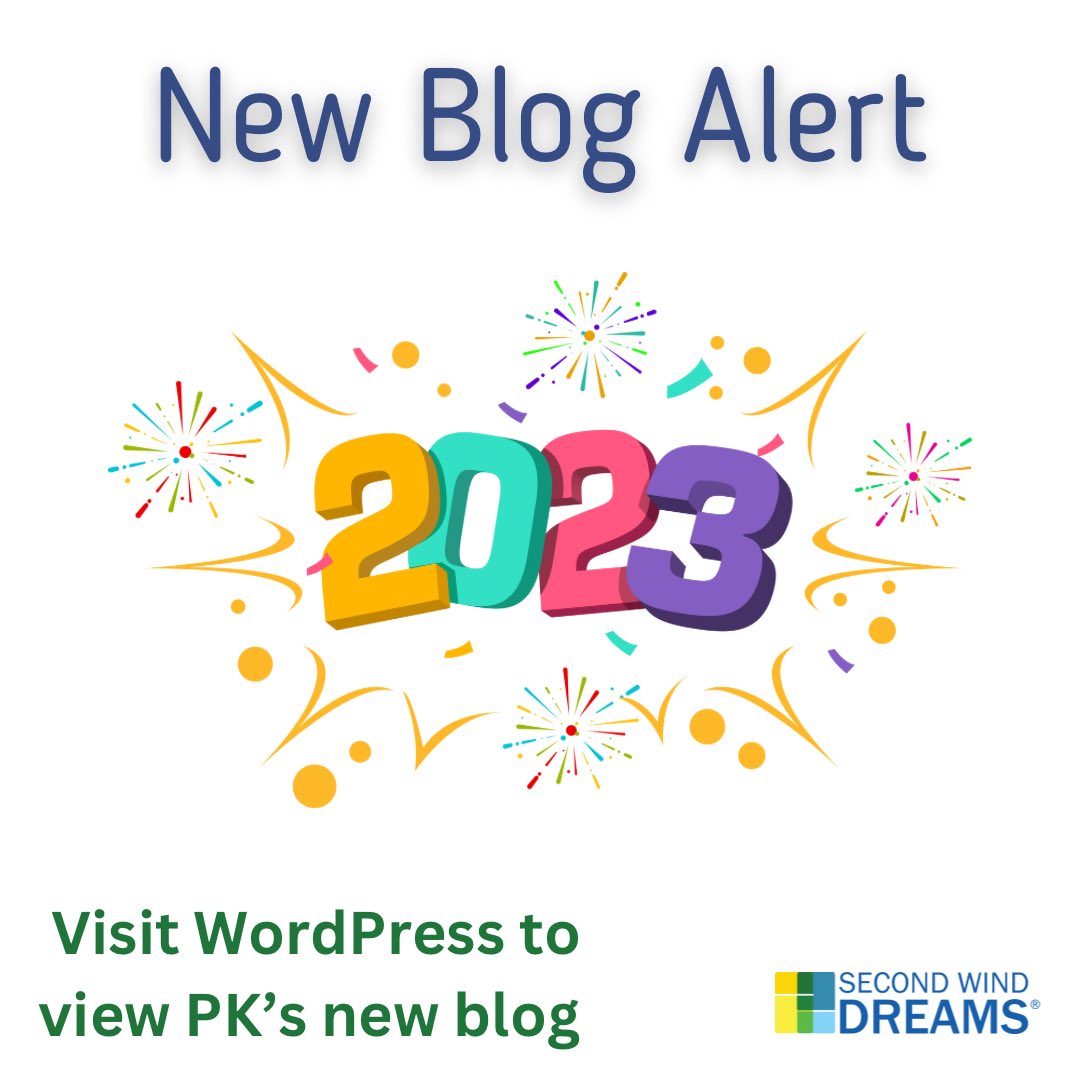 Our founder PK Beville released a new blog reflecting on 2022 and giving a sneak peak of the exceptional year ahead of SWD. Check out her blog at secondwinddreams.wordpress.com/2023/01/06/say…