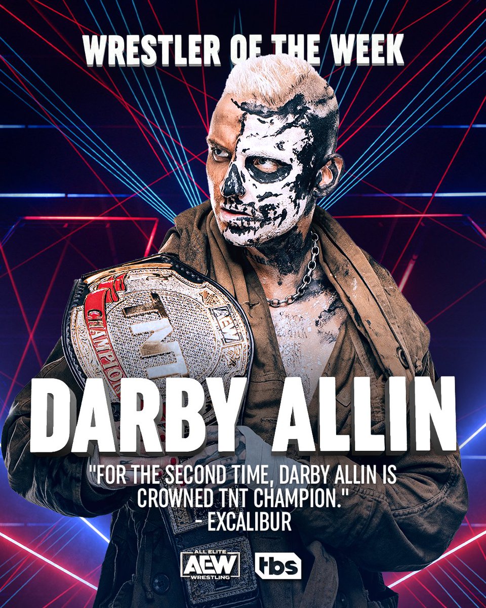 '#AEW #WrestlerOfTheWeek @DarbyAllin.' - @ShutUpExcalibur