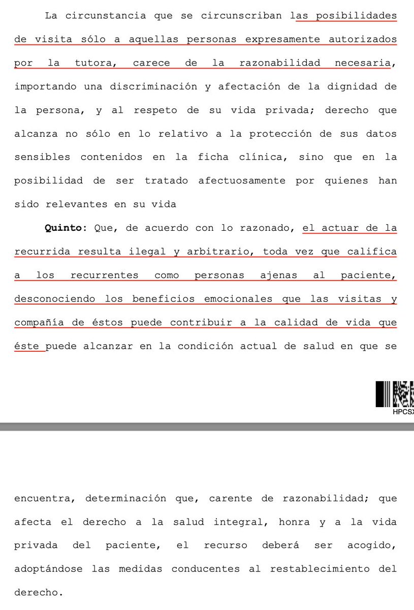 CS (6.1.2023, rol 139729-2022) toda persona, aún la que se encuentre en estado vegetativo, es titular de derechos, especialmente el ser acompañados por las personas que profesan afecto. Ilegalidad y arbitrariedad de establecimiento que limita visitas de los hermanos del paciente.