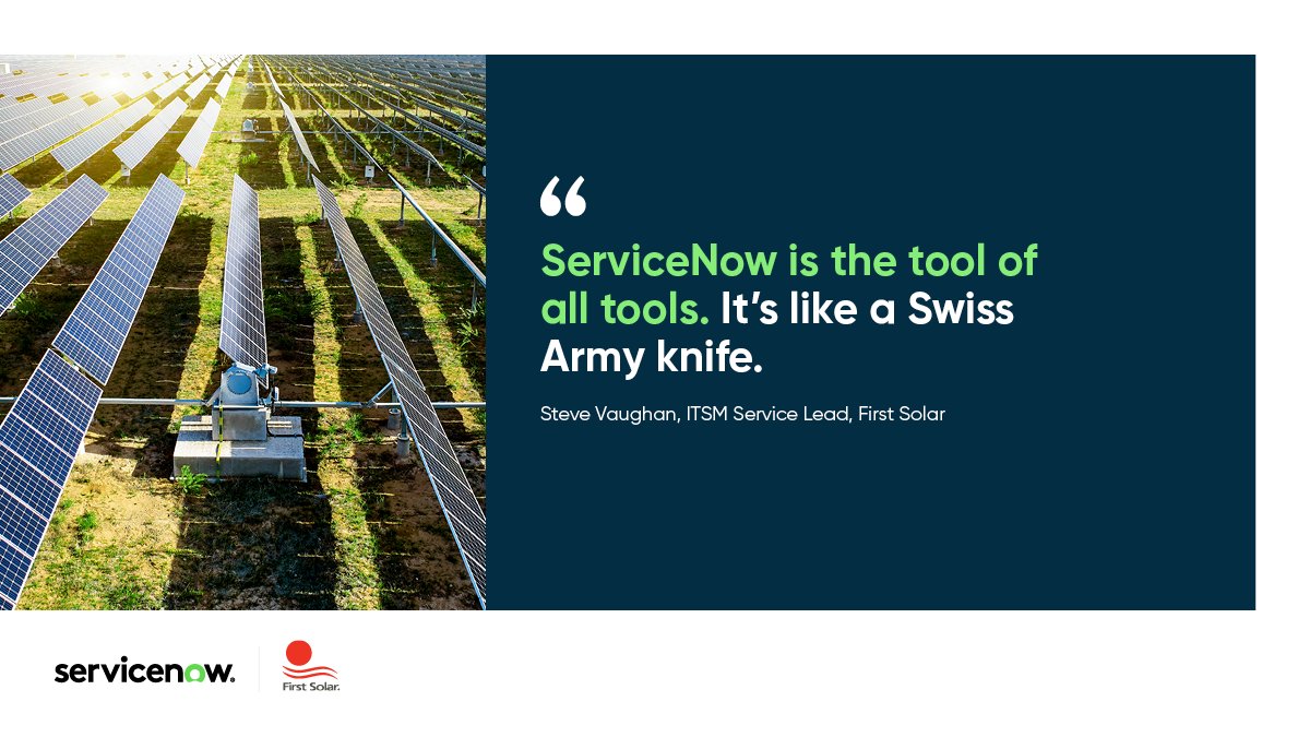KatRdo's tweet photo. With ServiceNow, First Solar can spend less time managing IT incident requests, and more time developing advanced solar technology to lead the world into a more sustainable future. https://t.co/FYtaR5V3bE https://t.co/5LF6d770Wb
