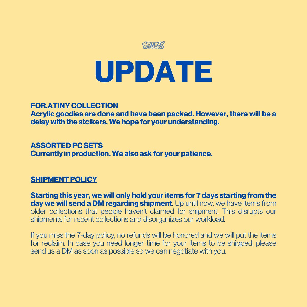 foratinystudio's tweet photo. #48tinyupdate 。*゚+
- delays in production
- new shipment policy https://t.co/mge5lls1ta