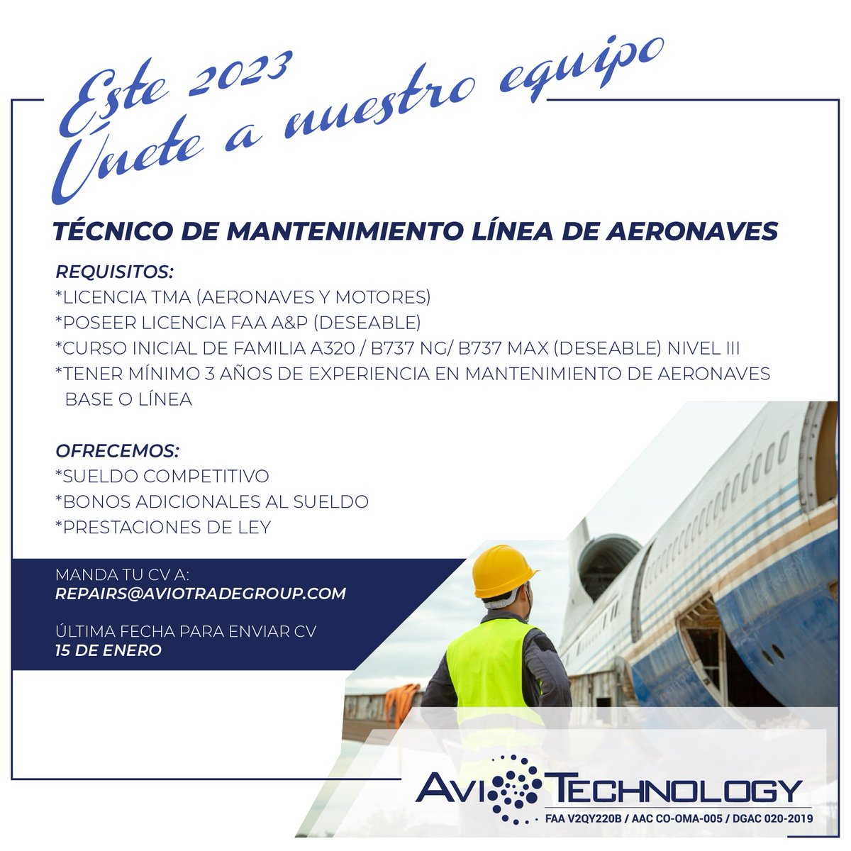 aviotradegroup's tweet photo. ☑️2⃣0⃣2⃣3⃣ Únete a nuestro equipo de profesionales.
.
.
.
#aviotechnology #maintenance #services #aviotradegroup #empleos #2023 https://t.co/s709lEAgOV