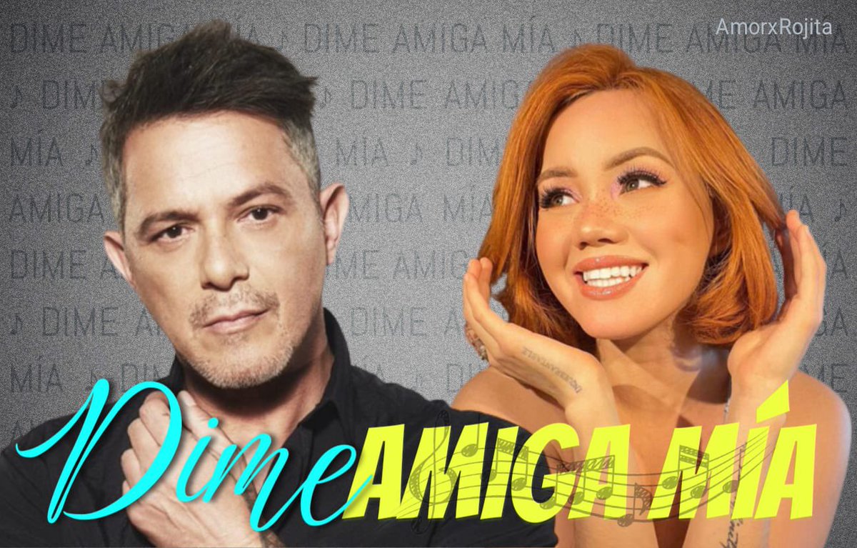 Grita fuerte porque te gustaría escuchar a Dalú y Alejandro Sanz en alguna colaboración 

DIME AMIGA MIA