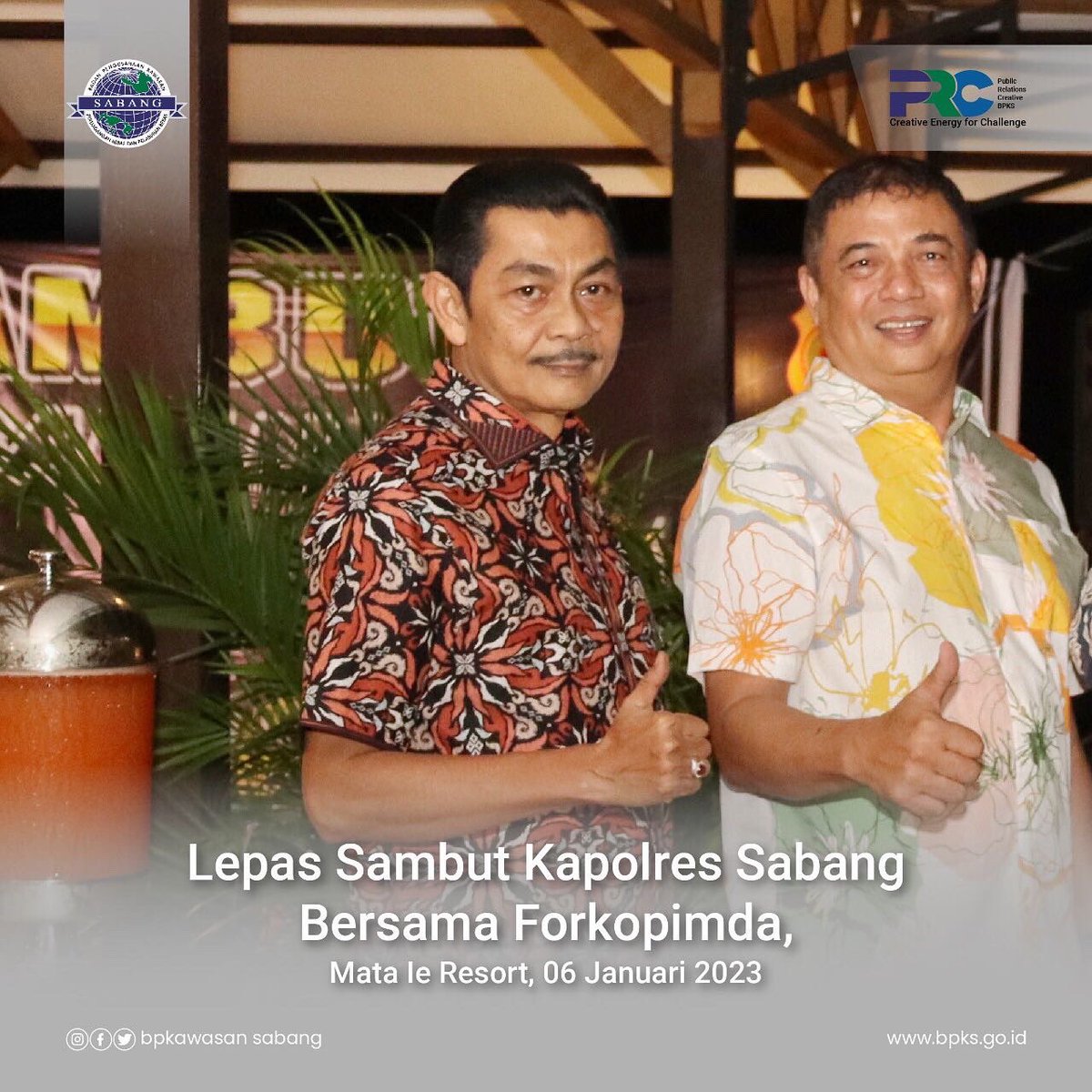 bpksgoid's tweet photo. Wakil Kepala BPKS T. Zanuarsyah menghadiri resepsi lepas sambut Kapolres Sabang dari AKBP Muhammadun kepada AKBP Erwan sebagai Kapolres Sabang yang dilaksanakan di Mata Ie Resort, 
Jum'at (06/01/23). 

#SahabatKawasan
#PRCreativebpks https://t.co/uIfWMRIpKE