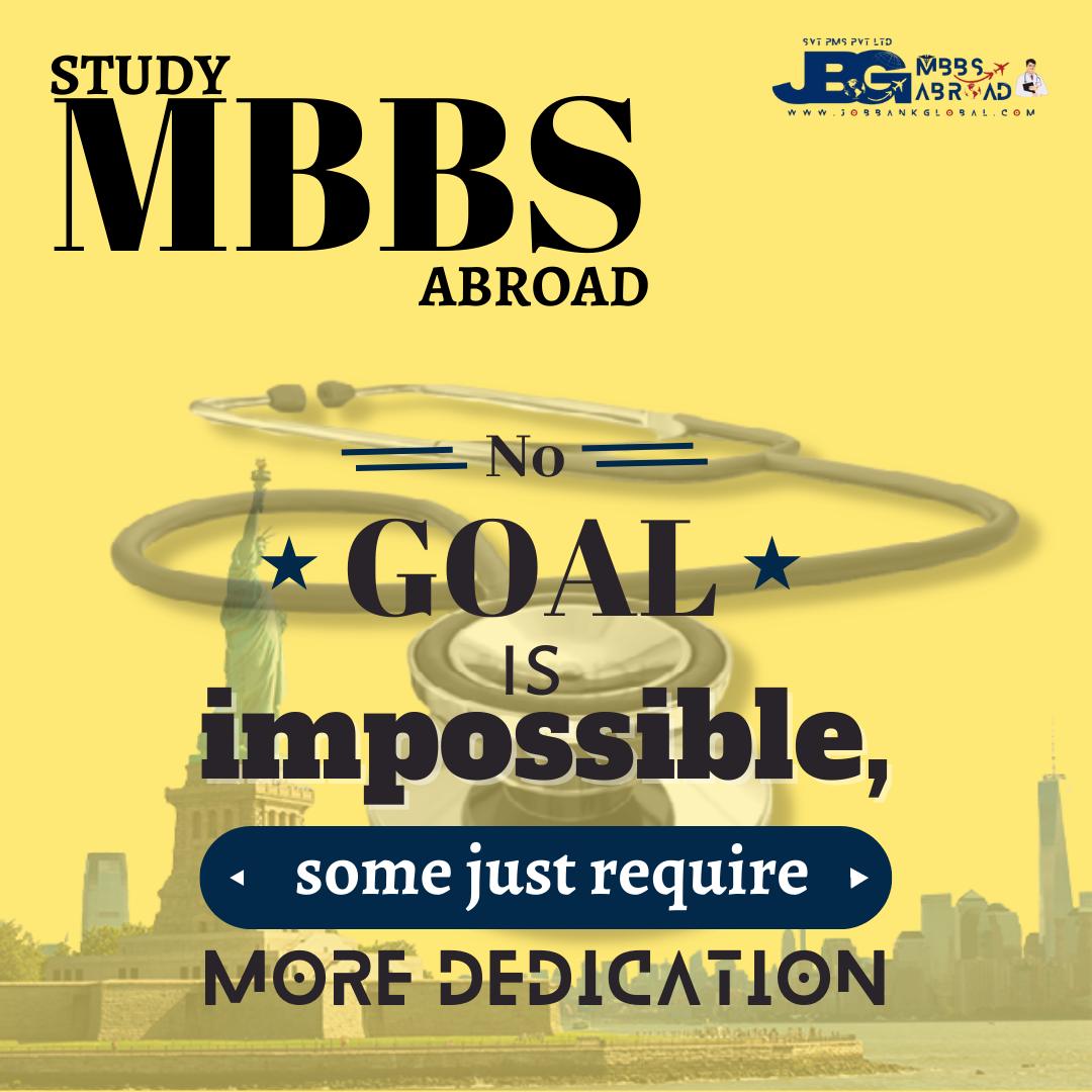 'No goal is impossible, some just require more dedication.'

#neet #mbbseducation #mbbs #mbbsabroad #studyabroad #studymbbsabroad #preparation #mbbsstudent #JBG #JobBankGlobal #JGBMBBSAbroad #JBGAbroad