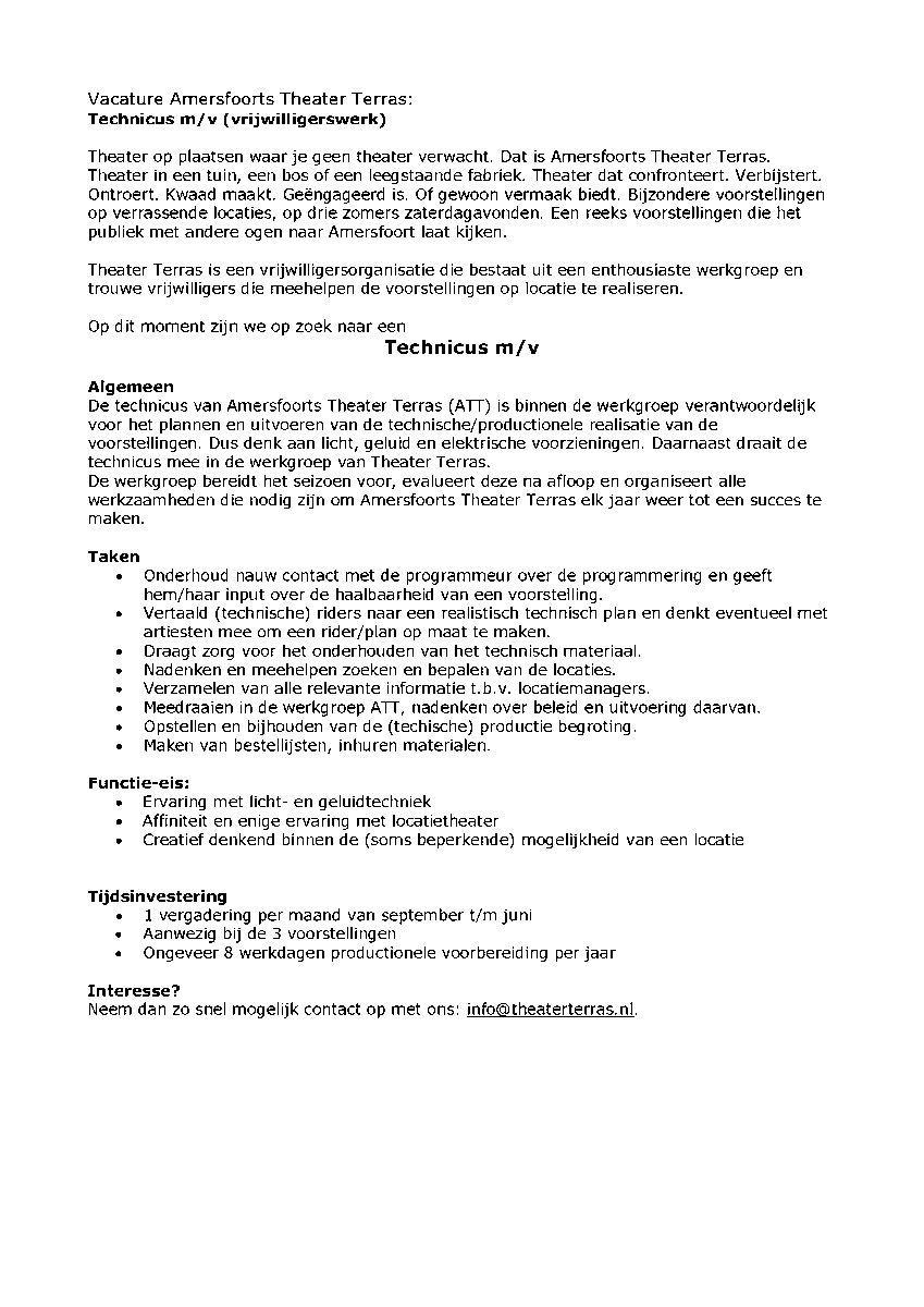 Licht klaar? Geluid klaar? Gaan! Heb jij een technische knobbel, en hou je van theater? Ga als technicus aan de slag om te zorgen voor prachtige voorstellingen op bijzondere locaties. 

Interesse? Mail ons op info@theaterterras.nl
Retweet is fijn!