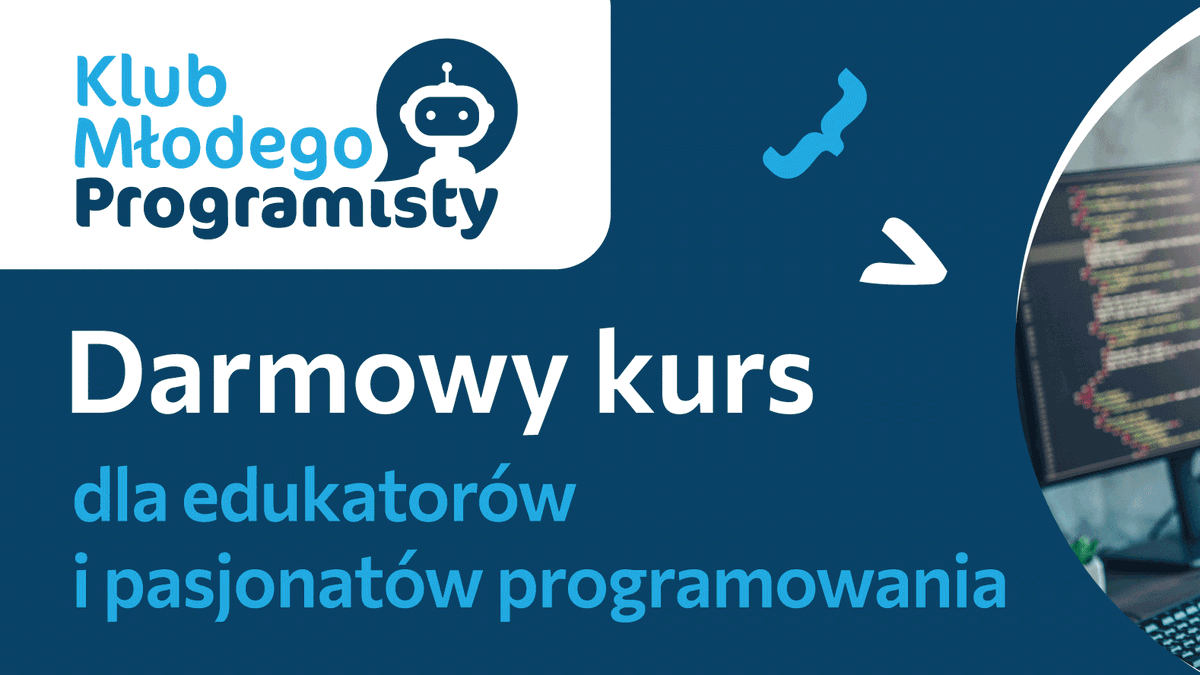 Zapraszamy na darmowy kurs online dla pasjonatów programowania, którzy chcą dzielić się swoją wiedzą z dziećmi i młodzieżą ze szkół podstawowych. To kurs dla edukatorów i edukatorek, składający 10 spotkań online. #klubmłodegoprogramisty

tu.swinoujscie.pl/2023/01/07/ty-…