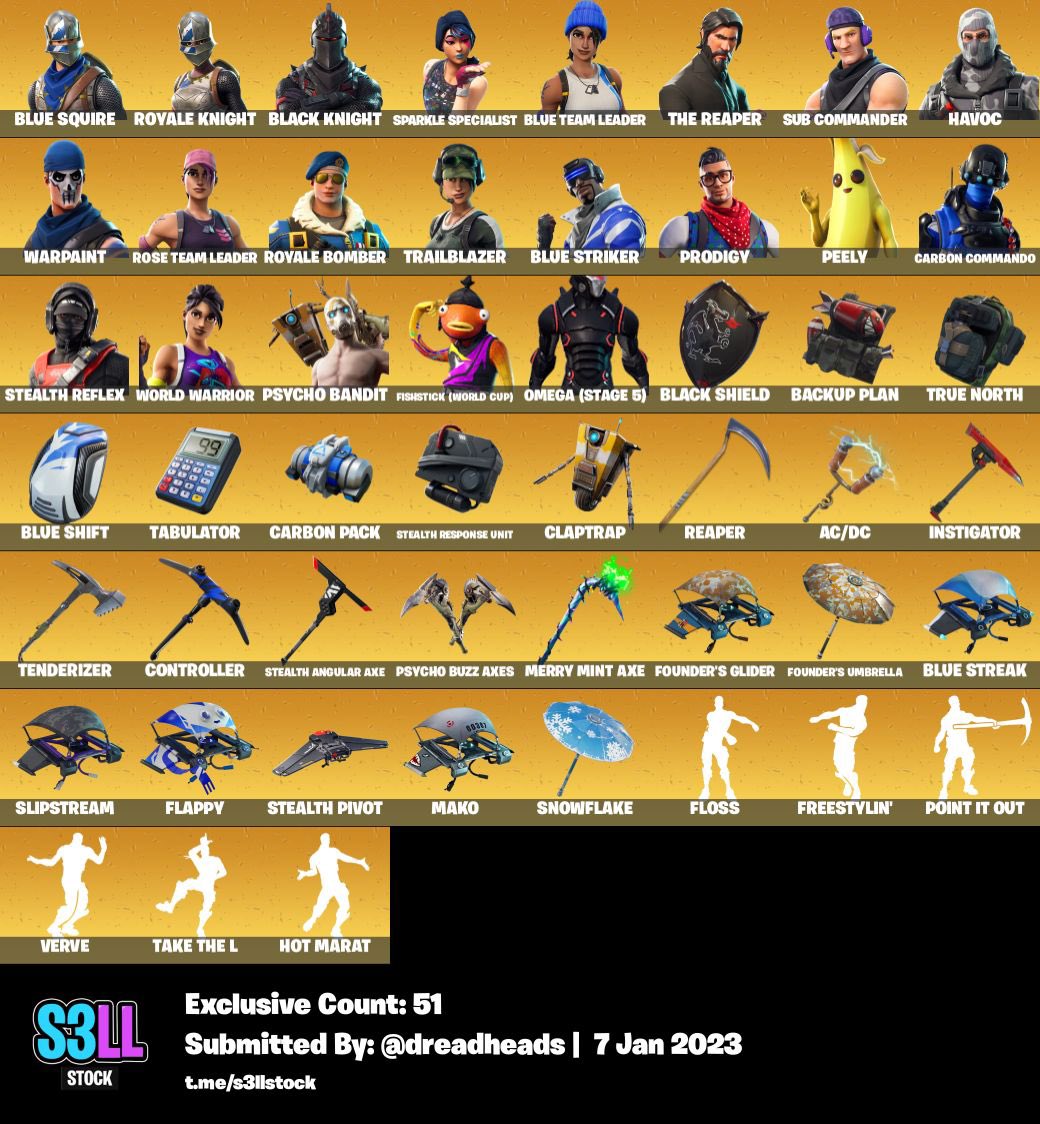 FA + FRESH EMAIL

BK + TP1 + ROYALE BOMBER + STEALTH REFLEX + SCOURGE+ WORLD WARRIOR

INSANE FITS

270 SKINS

LINKABLE TO PSN XBOX INFO

CO:?

BIN HIGHEST OFFER