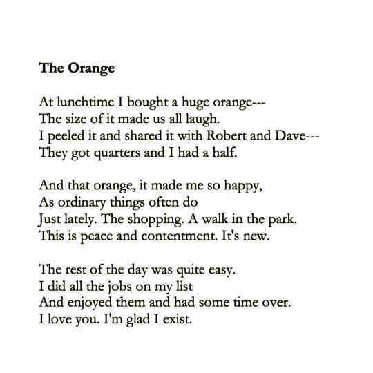 no name on Twitter "These two poems about oranges are the reason I exist"