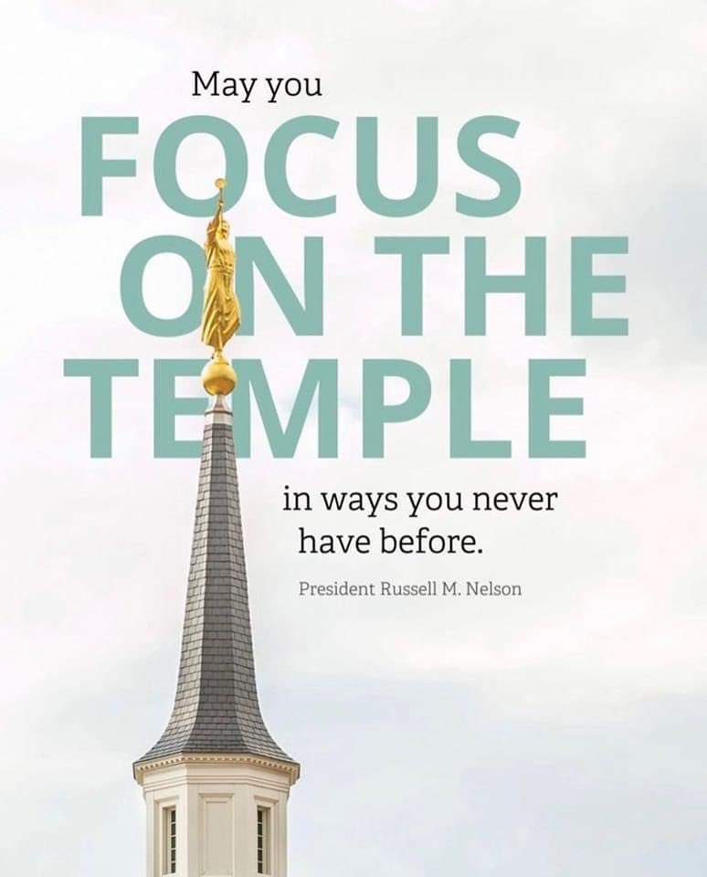 “May you focus on the temple in ways you never have before.” ~ President Russell M. Nelson 

#LDSTemples #ChildrenOfGod #GodLovesYou #EternalLife #ShareGoodness #TrustGod #LightTheWorld #ComeUntoChrist #CountOnHim #FamiliesCanBeForever #TheChurchOfJesusChristOfLatterDaySaints