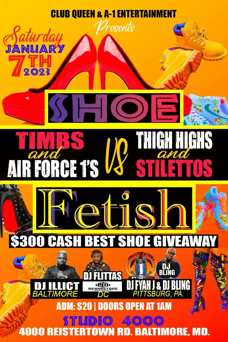a1entpromo's tweet photo. Tonight tonight tonight Saturday January 7th 2023 baltimore city get ready for a weekend of enjoyment. Capricorn birthday BASH 9pm to 2am. Then shoe fetish 1am until you tired. https://t.co/jN6QWt5BGv