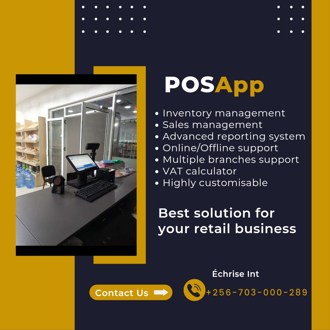 Echrise_Int's tweet photo. Do you run a retail business, POSApp is here to compliment, simplify and streamline your day-to-day operations. 
Contact us and let's schedule a demo on +256703000289 https://t.co/tltzmLlBXy