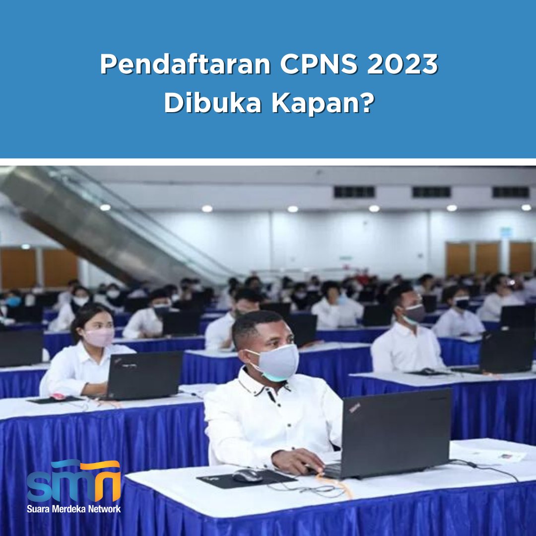 suaramerdeka's tweet photo. Pendaftaran CPNS 2023 Dibuka Kapan? Simak Bocoran Jadwal, Syarat Hingga Formasi yang Dibutuhkan

https://t.co/pujYqmvxjs

#cpns #jadwalcpns #daftarcpns #panrb #kendala #kementerian #cpns2023 #juni https://t.co/7kIQRcUOTG