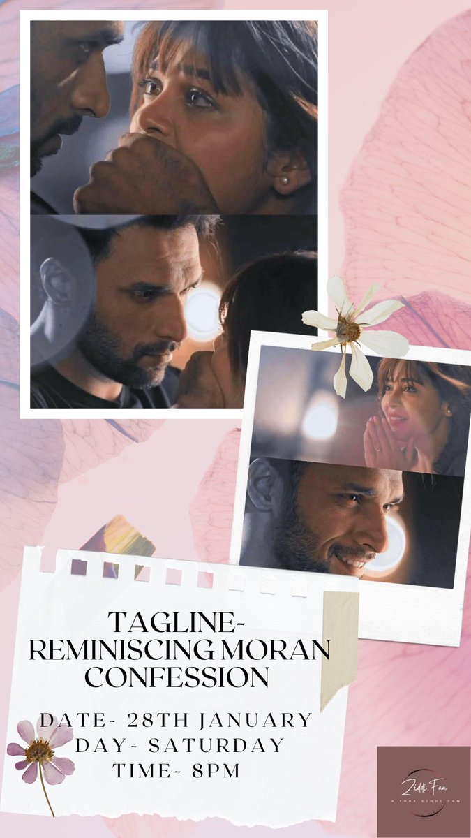 NehaLak09897663's tweet photo. Hey guys so be ready
Date- 28th January 2023
Day- Saturday 
Time- 8PM 
Tagline- REMINISCING MORAN CONFESSION 
Please do join and spread the message #ZiddiDilMaaneNa #MoRan #ZDMNfandomunite #BRINGBACKZDMN #ReLivingZdmn #DilZiddiHai #wewantzdmn2withsamecast #KoeZi #SidSa https://t.co/Fx2IAgfDPW