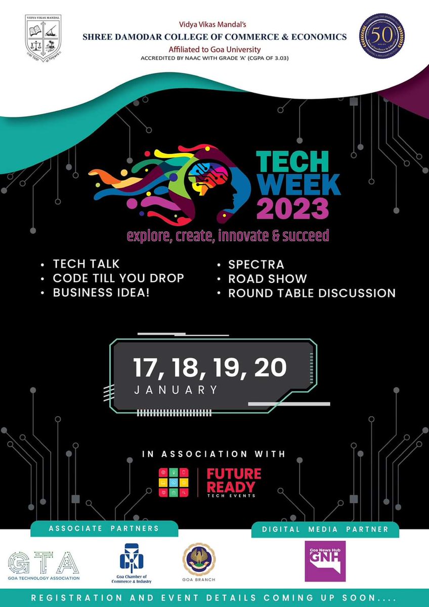 frtechevents's tweet image. Future Ready is super excited to be associated with the #TechWeek2023 happening at @damodar_college Margao #Goa between 17-20 Jan 2023.
#TechTalks #BusinessIdeas #CodingContest #RoundTableDoscussion