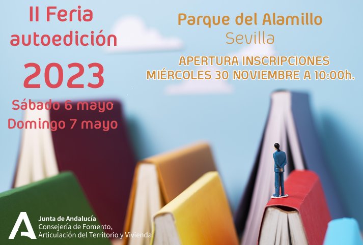 FomentoAND's tweet image. 📚  ¿Eres aficionado a la lectura? ¿Te gusta escribir? 👇

✍  Ya puedes inscribirte en la II Feria de la #Autoedición, que celebraremos el 6 y 7 de mayo en nuestro @ParqueAlamillo de #Sevilla.

¡Participa!

➕ℹ  ow.ly/Usi050LKxjp ✅

#Literatura #Solidaridad #SevillaHoy