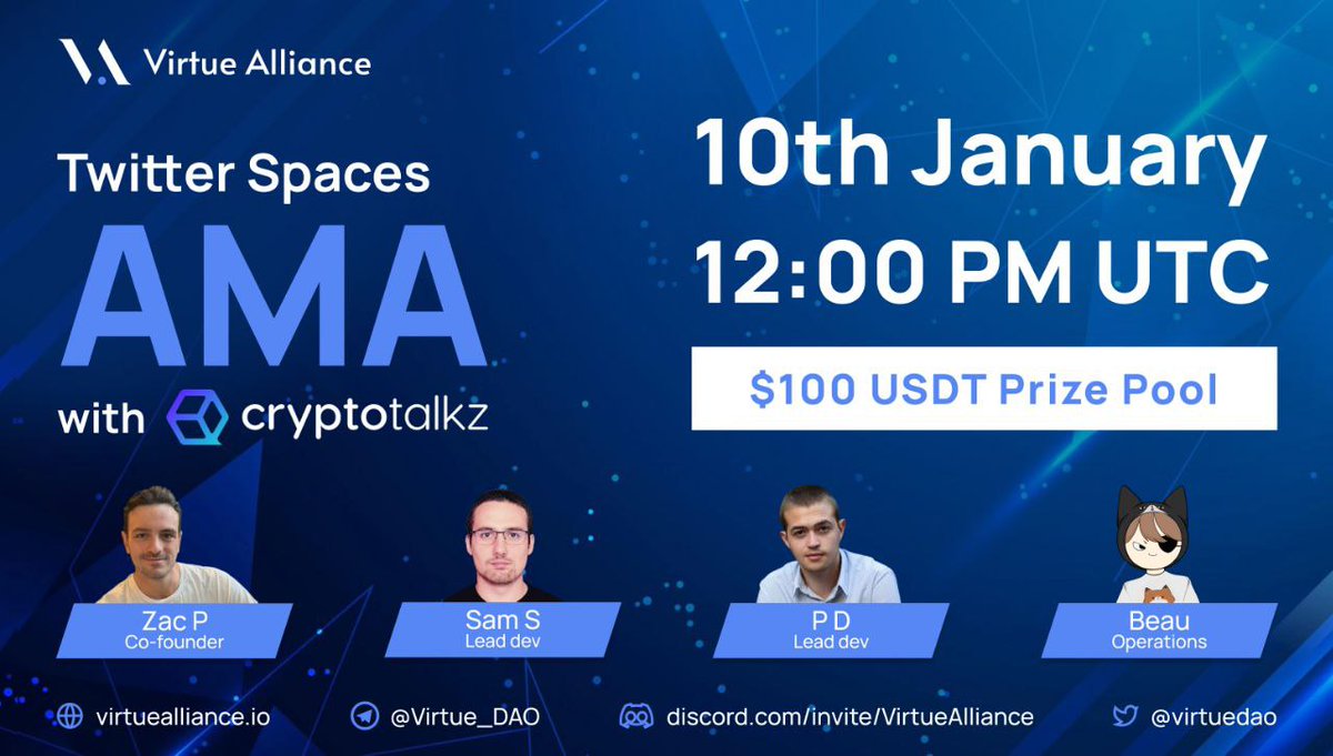 kagi__xyz's tweet photo. Join us for Twitter Spaces AMA with @CryptoTalkzInfo 💥

📅When: 10th Jan, 12 PM UTC
💰Prize pool: $100
📌Where: https://t.co/FiGN1HTBOm

Virtue Alliance team:
🎙Zac P, Co-founder
🎙Sam S, Dev Lead
🎙P D, Dev Lead
🎙Beau, Operations
will be there to answer all your questions🙋 https://t.co/7hppanQS1Z