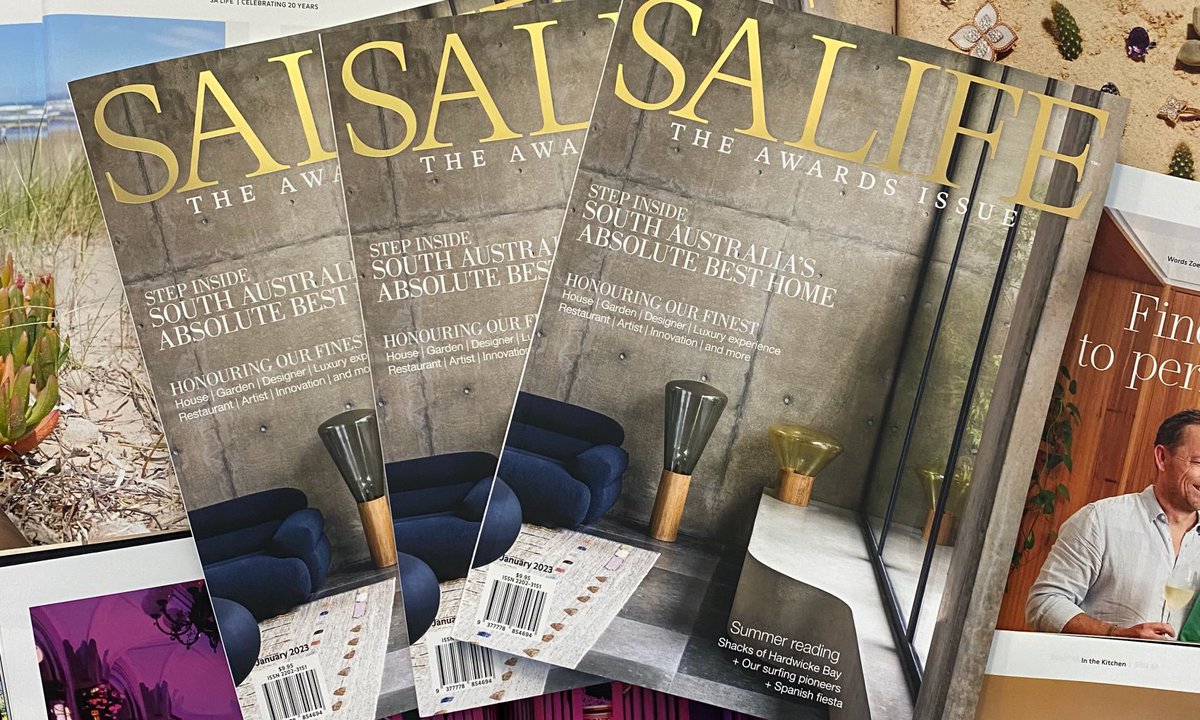 In our January issue, we pay homage to the absolute best of South Australia: a special issue, dedicated to the winners of the SALIFE Absolute Best awards that honoured the state’s best home, garden, restaurant, designer and more. Plus, the usual fashion, food and people you love!