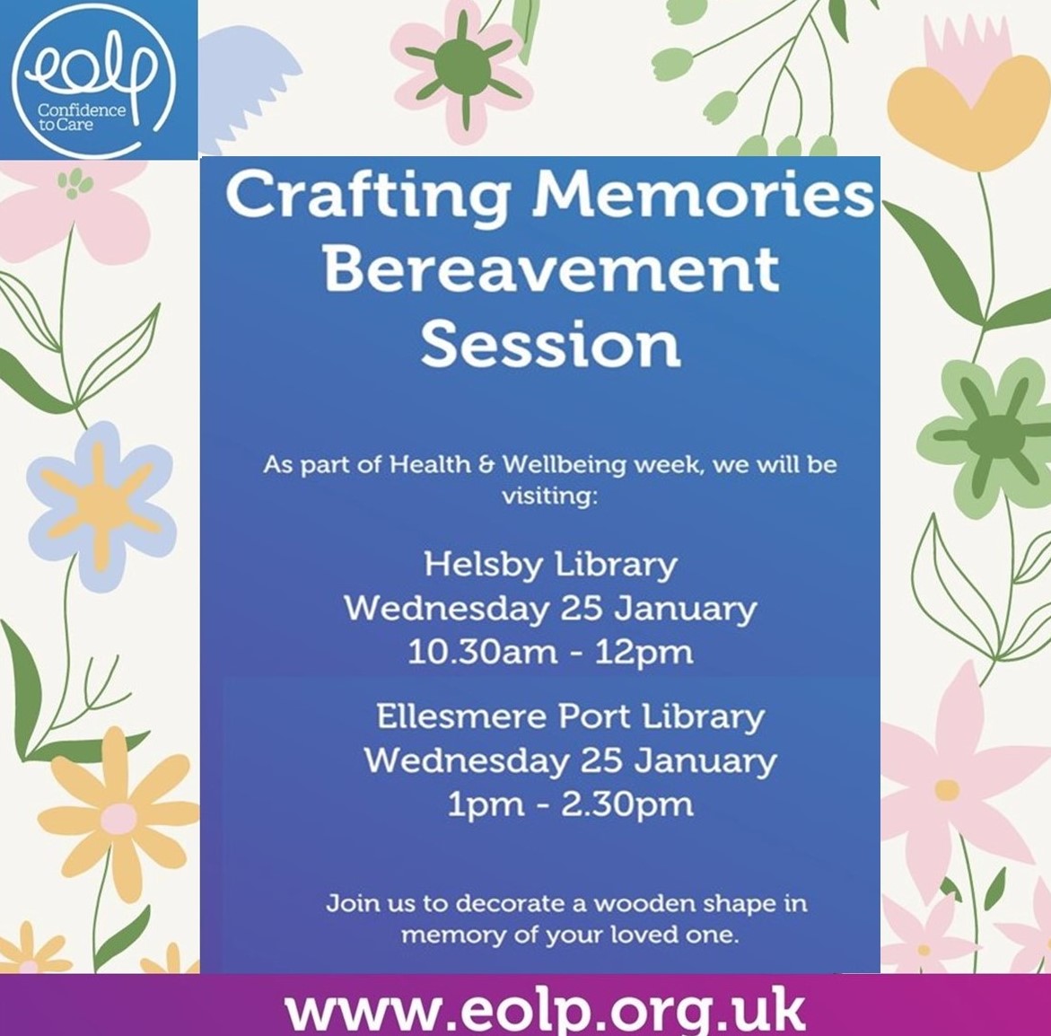 cwaclibraries's tweet photo. Join @_EOLP for a drop-in Crafting Memories Bereavement Session for #HealthAnd WellbeingWeek at:
Helsby, Wed 25 Jan, 10.30am -12pm
Ellesmere Port, Wed 25 Jan, 1-2.30pm
Decorate a wooden shape in memory of your loved one. Chat and share memories.
https://t.co/VrDKfT4muS https://t.co/kZ8F8R6q6x