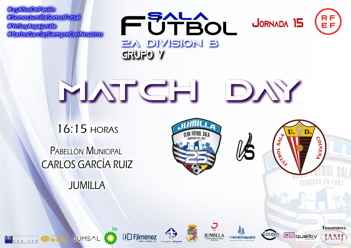 🔵🔥 MATCH DAY 🔥 ⚽

🏆  2 división B. Jornada 15
🆚 UD Coineña FS
🏟 Pabellón Carlos García 
🕖 16:15 horas
📺 YouTube CFS Jumilla 

#SomosJumillaSomosFutsal
#25añosdepasión
#unequipounaaficiónunsentimiento
#CarlosGarcía7SiempreConNosotros
#YoSoyAspajunide