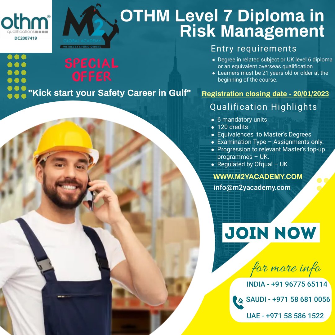 m2yacademy's tweet image. Special offer -&quot;Kick start your Safety Career in Gulf&quot;

OTHM Level 7 Diploma in Risk Management Course offered by M2Y Academy.

Join M2Y Global Academy - Call +91 96775 65114 /+971 58 681 0056 / +971 58 586 1522

Visit Us m2yacademy.com

#m2yglobal #academy #othmlevel7
