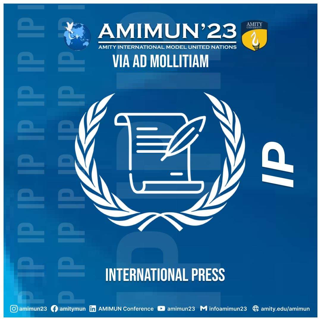 amimun23's tweet photo. With great pride, we are elated to announce the Sixth Offline committee at The Amity International Model United Nations Conference 2023 - International Press (IP). #munsaroundus #ip #internationalpress #reporters https://t.co/0LIpTgtud4