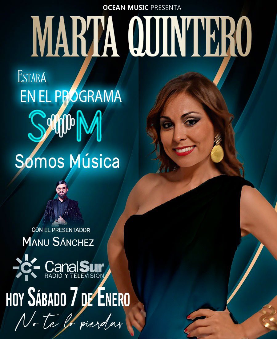 groupoceanmusic's tweet photo. Esta noche no te pierdas a MARTA QUINTERO en el programa Somos Música de Canal Sur Televisión con algo muy muy especial , Atent@s !!! @MartaQuintero https://t.co/Xei6huF2br