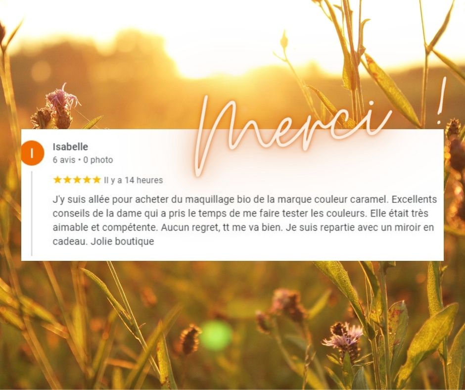 Comme Isabelle, n'hésitez pas à nous laisser votre avis sur Google… 5☆ bien sûr ! 😉
Cela nous fait toujours très plaisir et permet de mieux faire connaitre notre métier d'herboriste.
g.page/r/Ccu5ubJq7954…