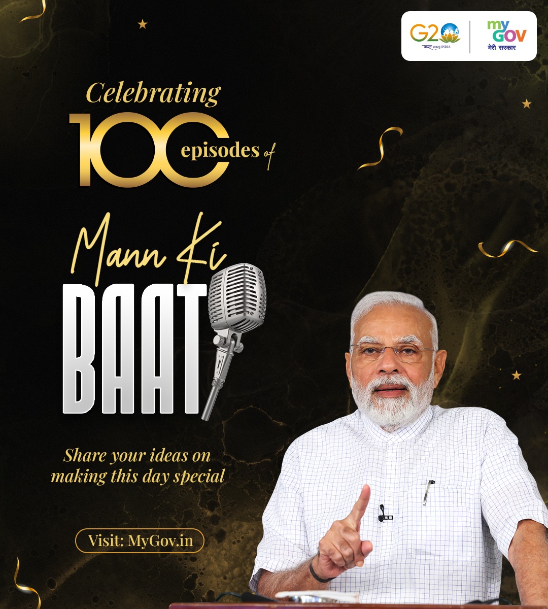 MyGovIndia on Twitter: "Let's make the 100th episode of Mann Ki Baat more magnificent! Share your ideas on how to celebrate the 100th episode of Mann ki Baat. Visit: https://t.co/ljiQ9qKaR2 https://t.co/GG68WH3NWo" /