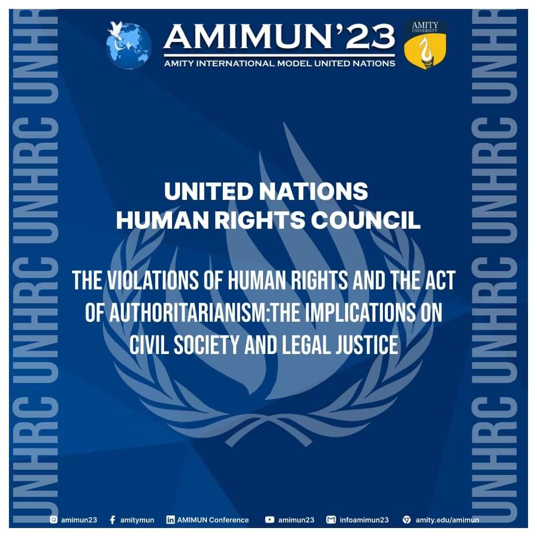amimun23's tweet photo. United Nations Human Rights Council (UNHRC):

Agenda: The Violations of Human Rights and the act of Authoritarianism: the Implications on Civil Society and Legal justice.

Co-Chairpersons:Siddhant Bajaj
and Shikhar Tripathi
Substantive Director:Kshitij Tripathi and Aanchal Khera https://t.co/P8Jqa5443E
