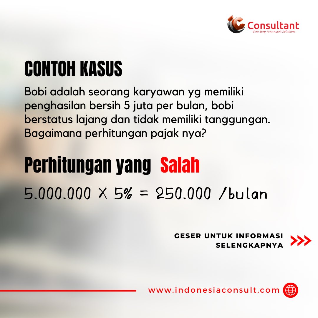 IC_Consultant's tweet photo. Jawabannya tak betul, banyak pemahaman yg keliru di masyarakat terkait karyawan yang memiliki penghasilan 5 juta per bulan akan di kenakan pajak sebesar 5%? Meskipun di kenakan tarif 5%, penghasilan 5jt harus di kurangi PTKP (penghasilan tidak kena pajak) terlebih dahulu #deprem https://t.co/0R1rBF3VM4