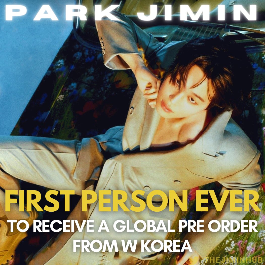 #Jimin is the first person ever to receive a global pre-order for international fans from W Korea, big Korean magazines like GQ, Vogue, ELLE…etc, never did that either!

In addition, all his 6 covers sold out within 30 minutes! 🔥❤️‍🔥