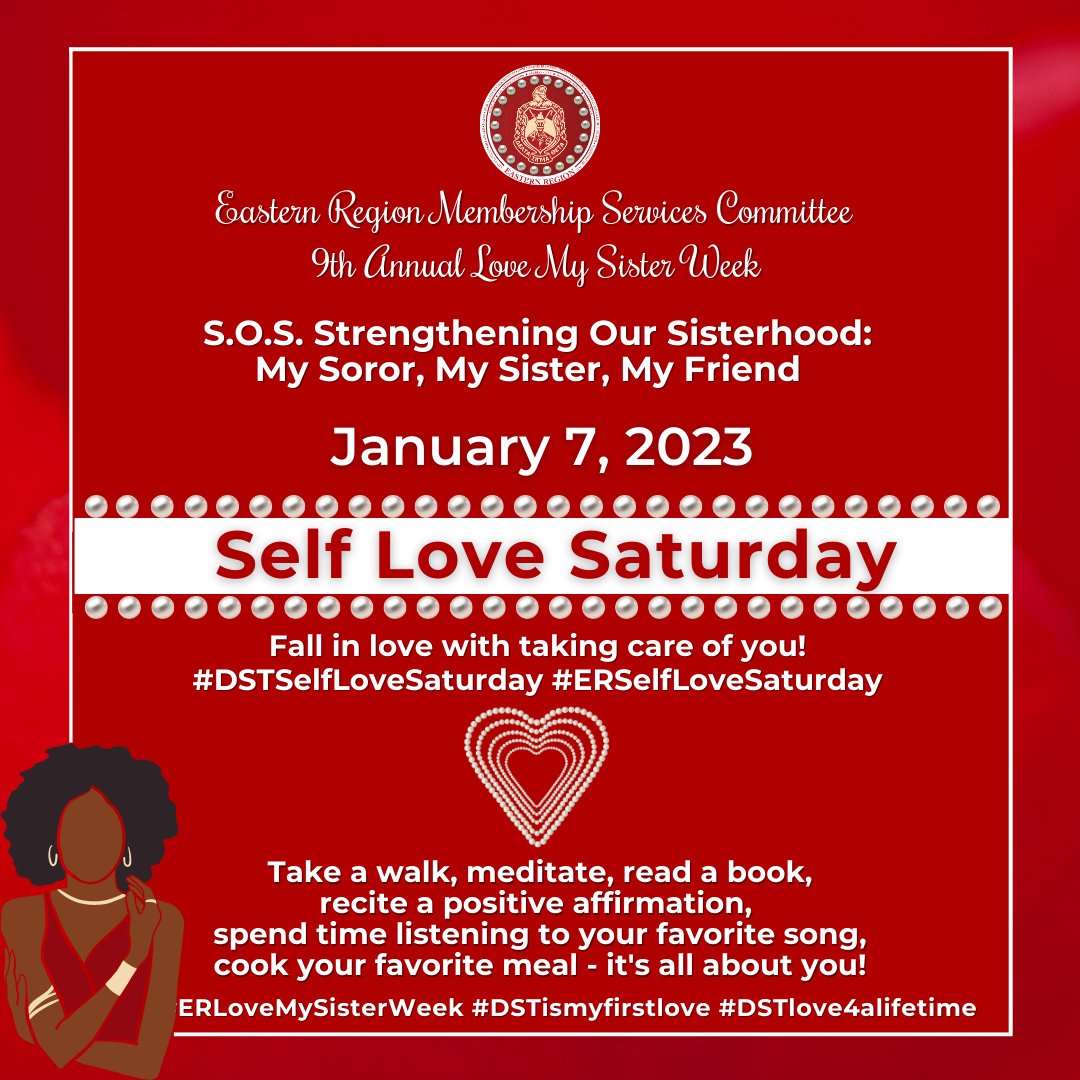 easternregdst's tweet photo. It’s #DSTSelfLoveSaturday! Make time today for YOU! Read a new book, meditate, or have a spa day! Just make sure to pour into YOU! 
#ERSelfLoveSaturday #ERLoveMySisterWeek
#DSTismyfirstlove #DSTlove4alifetime https://t.co/pMFxyLUy4h