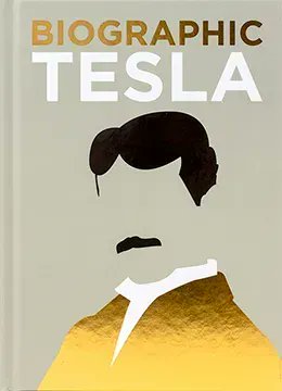 AmmonitePress's tweet photo. Today marks the 80th anniversary of #NikolaTesla's death. Learn more about #Tesla's life &amp; achievements in #BiographicTesla. 50 defining #facts, thoughts, habits &amp; #achievements, presented in 150 striking #infographics. #Biographic #Illustrated #AmmonitePress #BrianClegg https://t.co/LxKJ1kVnXJ