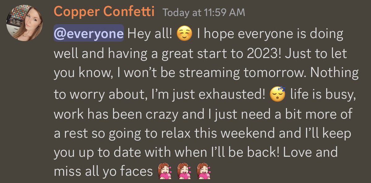Postponing my return to streaming and planning on hibernating all weekend 😴💖