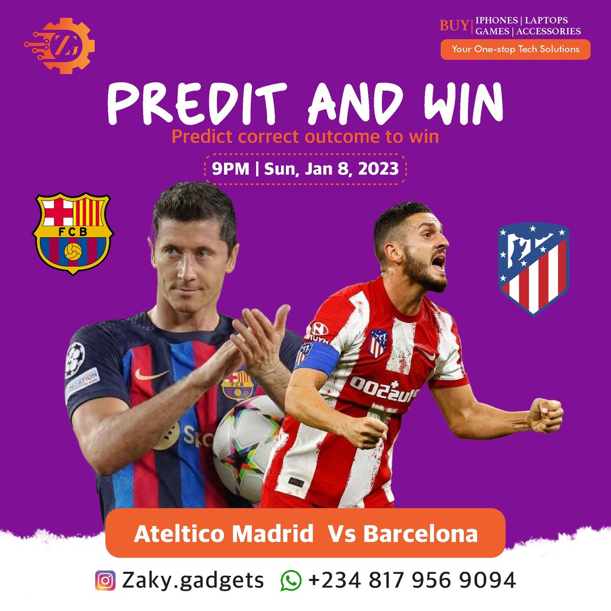 ZakyGadgets's tweet photo. Another set of La Liga games sees Xavi Boys face Simeone’s Men in a big affair

Stand a chance to win cash prize by:
Step1 : Follow @ZakyGadgets
Step 2: Like &amp; Retweet
Step 3 : Predict scoreline and tag 2 people in the comment section using #ZakyGadget
1st to guess correctly wins https://t.co/L0q5WMmaq1