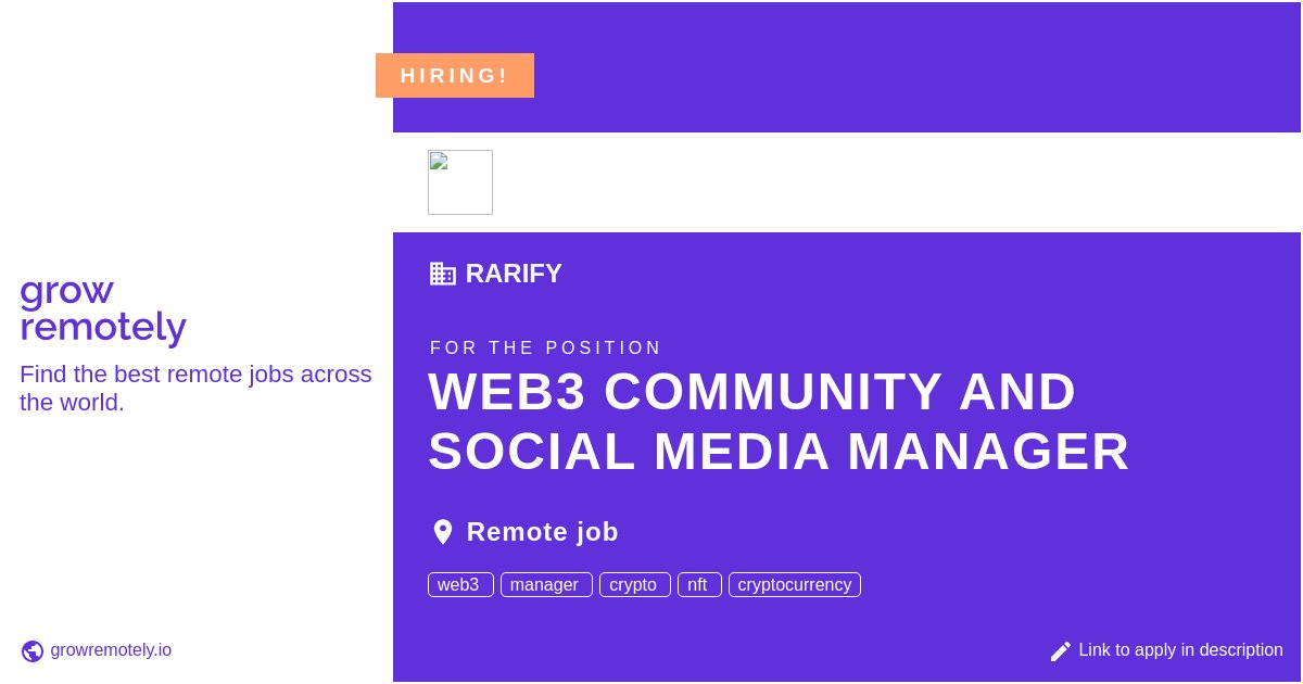 growremotelyio's tweet photo. Check out this job at Rarify for the position Web3 Community and Social Media Manager.
Apply link: https://t.co/MbNwryhR6t
#hiring #remotejobs #Rarify #SalesandMarketing https://t.co/2eEvrKVQsU