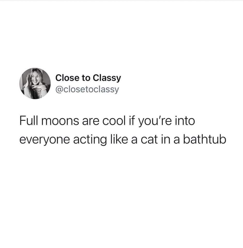 Hopefully last nights full moon went well!  #waitingonstupid #servingupfunny #asthetableturns #myservingtime #86stupid #doorwayanddirtytables