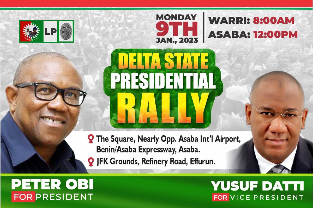 MissPearls's tweet photo. BREAKING: Venue for Delta State Rally has been CHANGED 

New Venue: The Square, Benin-Asaba Expresss Way, no Longer Asaba Textile Mill Ground

Date: Same, Monday Jan 9th ‘23 

We are unstoppable!!!🔥🔥 https://t.co/3ddCzZaBqX