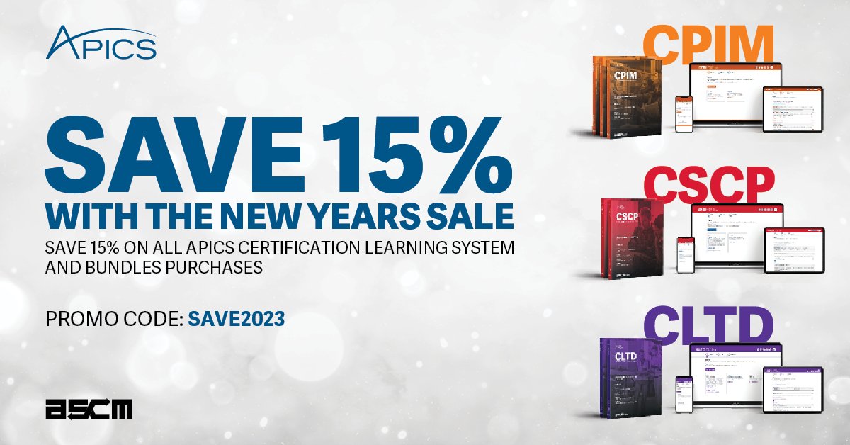 ascm_hq's tweet image. Kick off the new year with 15% savings on all APICS CPIM 7.0, CSCP and CLTD Learning Systems and Bundles. Use promo code SAVE2023 through January 12 at checkout and start your learning journey today!  bit.ly/3GMK9Aw #SupplyChainManagement #apics