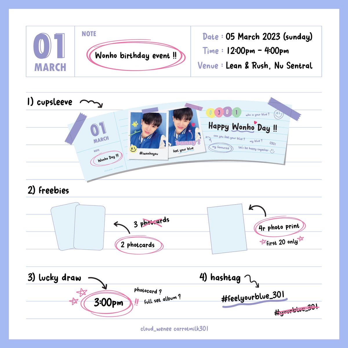 cloud_wenee's tweet photo. WONHO BIRTHDAY EVENT

// ꜰᴇᴇʟ ʏᴏᴜʀ ʙʟᴜᴇ ◡̈

📍 Lean &amp; Rush, Nu sentral 
📅 05 March 2023, Sunday
🕘 12:00pm - 4:00pm

#feelyourblue_301 https://t.co/jZp5xMxn4Z