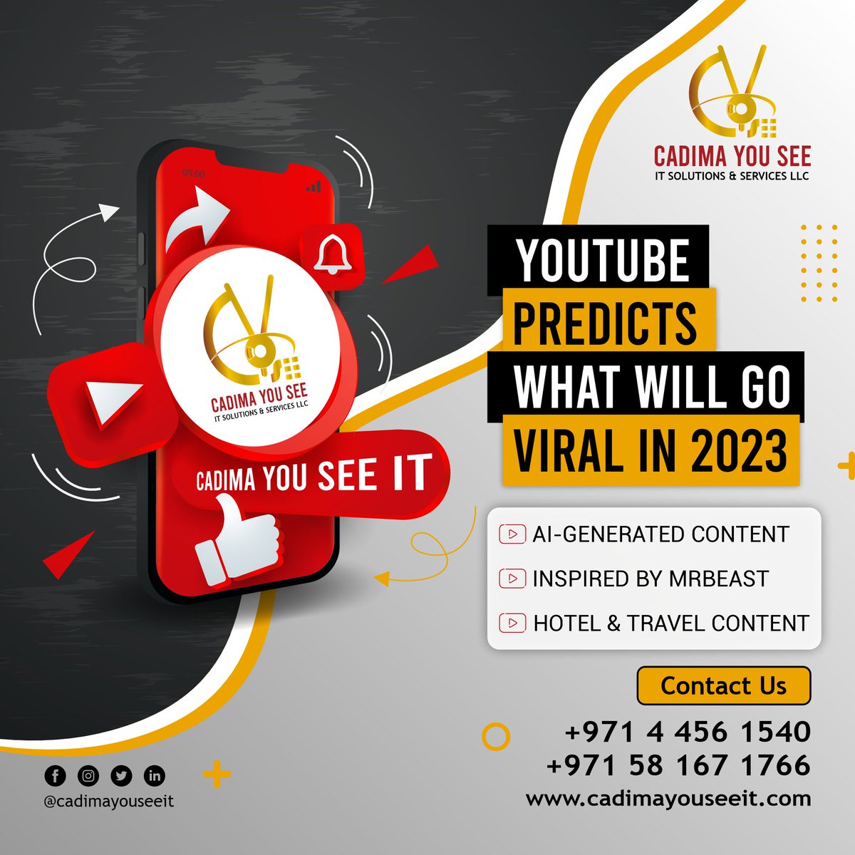 YouTube Predicts What Will Go Viral In 2023!

1. AI-Generated Content
2. Inspired By MrBeast
3. Hotel &amp; Travel Content

For more details Call/WhatsApp at +971 58 826 9044 | Email: info@cadimayouseeit.com
#cadimayouseeit #Youtube #digitalmarketingagency #webdesign #webdevelopment