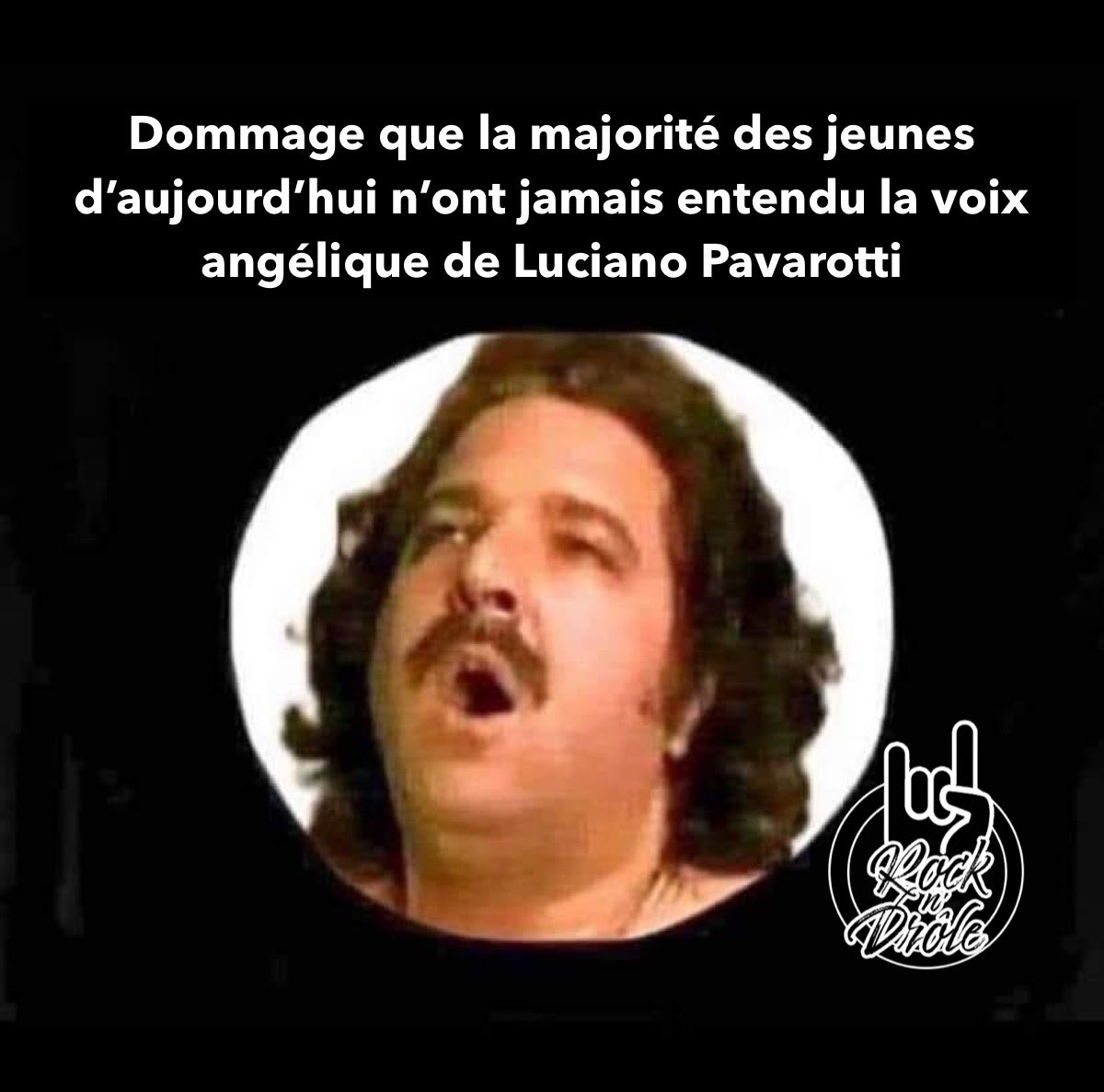 ben_pourquoipas's tweet photo. Dommage que la majorité des jeunes d'aujourd'hui n'ont jamais entendu la voix angélique de Luciano Pavarotti
•
•
#lucianopavarotti #sarcastique #postdrole #hilarant #memes #sarcasme #humour #benpourquoipas #rigolo #marrant #humourabsurde #ronjeremy #humourfrancais https://t.co/U73uxai3RM
