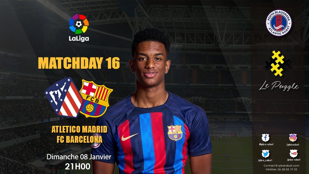pba_rabat's tweet photo. @Atleti 🆚 @FCBarcelona 

Soyons nombreux à encourager notre équipe de coeur dans l'ambiance de la Penya Blaugrana Atlantic et le magnifique cadre de la Bodega Barça au Puzzle. 

#FCBlive #AtleticoBarça #LaLiga #ForçaBarça🔴🔵 https://t.co/Hy3HvwRalD