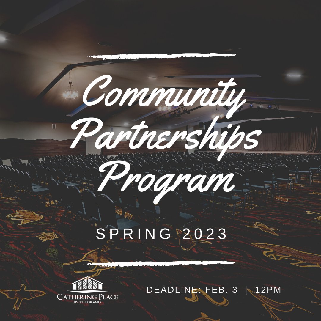 REMINDER: Do you have an event that is taking place between April-September 2023? 

The Community Partnerships Program at Gathering Place by the Grand may be able to help.
Go to this link: gatheringplacebythegrand.ca/cpp-spring-201… 

Deadline to apply for Spring Intake is Feb 03 | @ 12pm