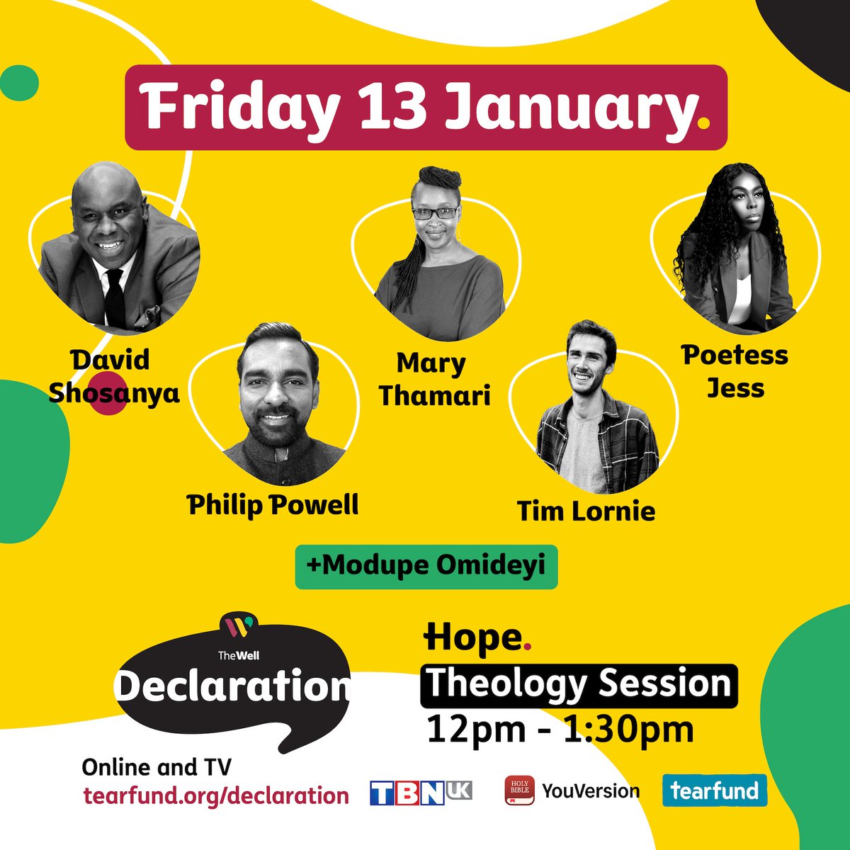 TheWellOrg's tweet photo. Friday 13 January - Walking in hope will mean seeing God as greater than all the challenges, trusting him to do the impossible and keeping our eyes fixed on the glorious future he has promised for us. Join us!

➡️ Morning Prayer
➡️ Theology Session⁣
➡️ Live TV Show
➡️ Afterparty https://t.co/oU1kWEKYzp