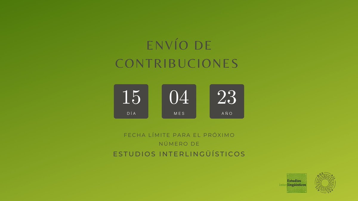 📢 Envío de contribuciones
📄 Estudios interlingüísticos
🗓️ Fecha límite: 15 de abril de 2023
🔗estudiosinterlinguisticos.com/envio-de-contr…