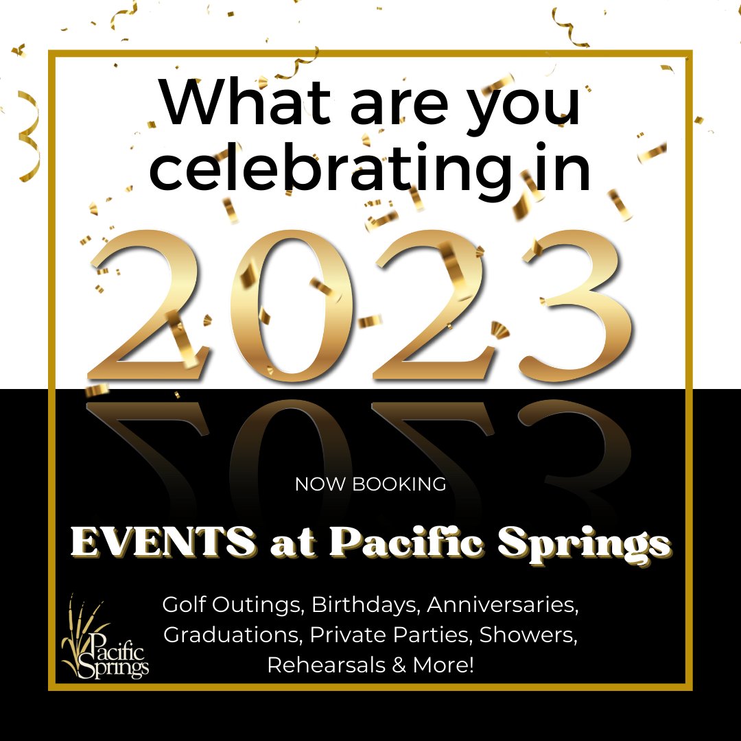 We'd love to help you celebrate your 2023 Events!
Book now to save your date! ✨ bit.ly/3TRZQLm

 #PacificSprings #LUGolf