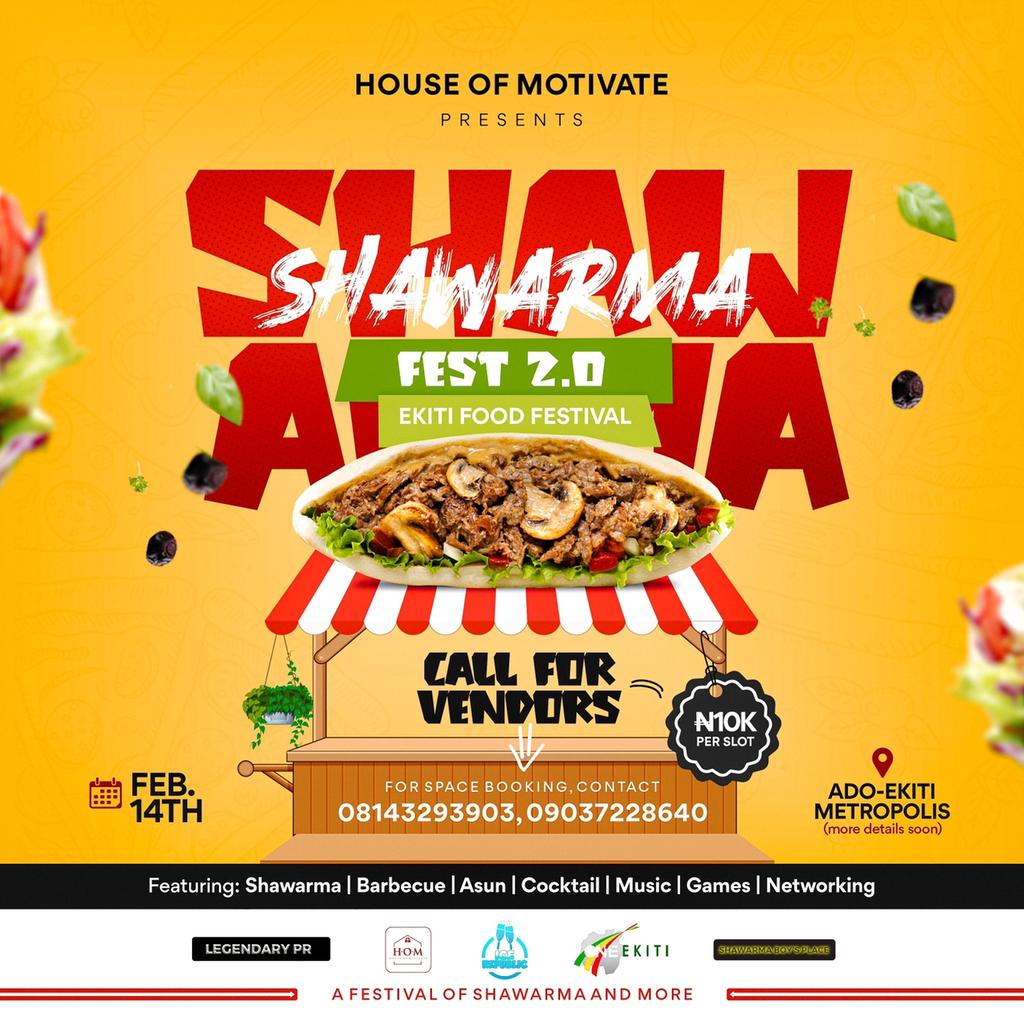 TanimolaKolade's tweet photo. Ladies and gentlemen, SHAWARMA FEST (Ekiti Food Fest) is back, bigger and better.. You don’t want to miss out.

Ticket Fee: 2000 naira
Date: February 14th
Time: 4pm
Venue: Details soon

For more sponsorship/partnership or enquiries contact: 08143293903 09037228640.
#ShawarmaFest https://t.co/AGzqiwVhRb